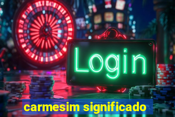 carmesim significado