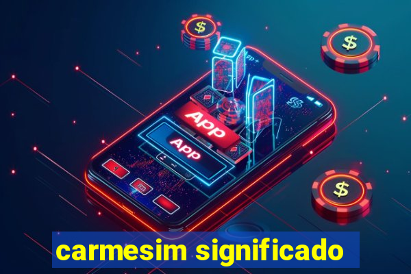 carmesim significado