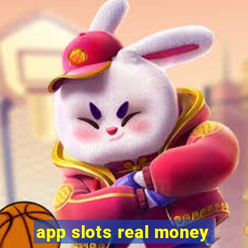 app slots real money