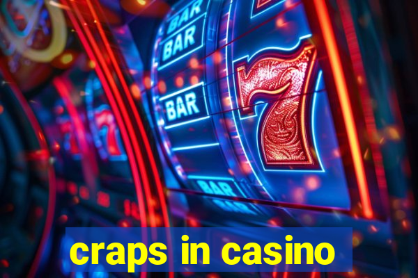 craps in casino