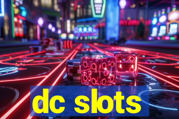 dc slots