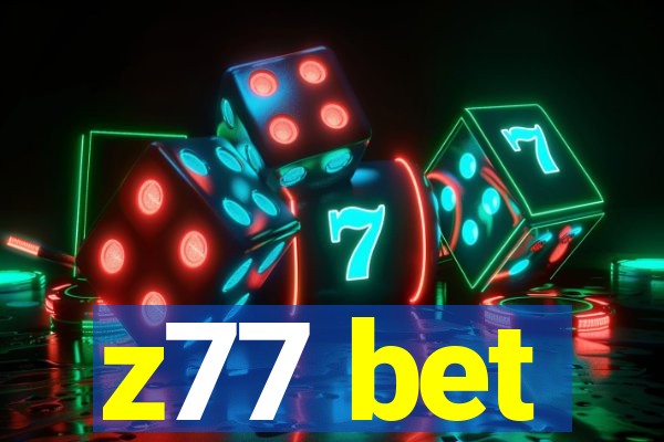 z77 bet