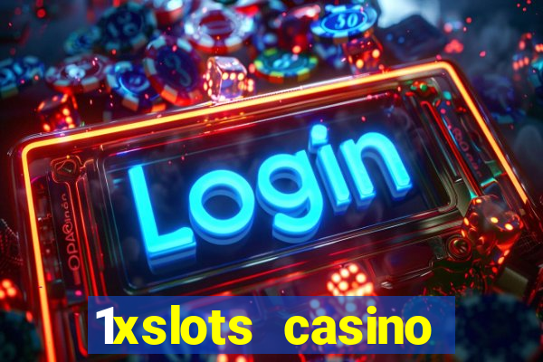 1xslots casino promo code