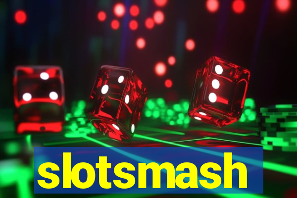 slotsmash