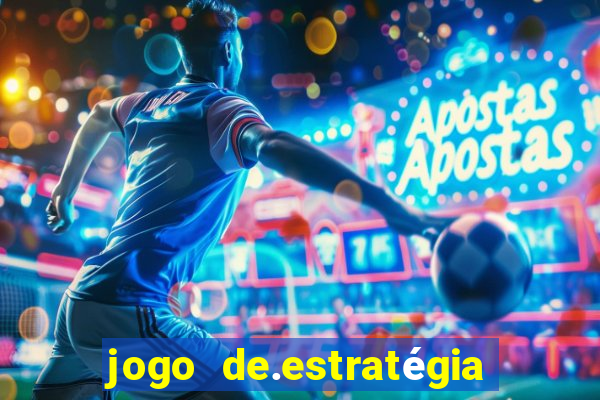 jogo de.estratégia para android