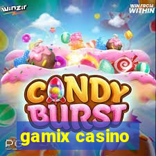 gamix casino