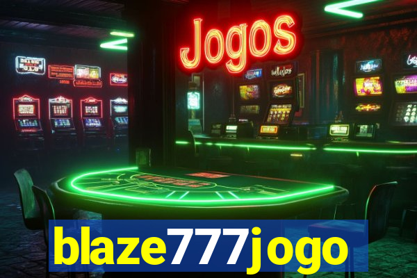 blaze777jogo