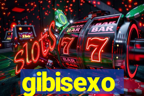 gibisexo