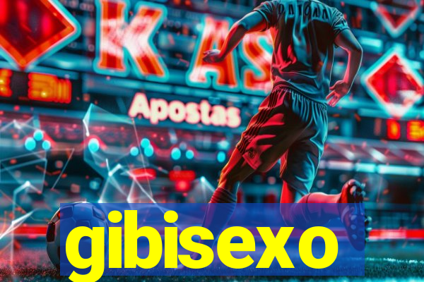 gibisexo