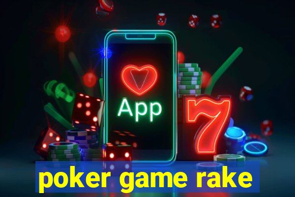 poker game rake