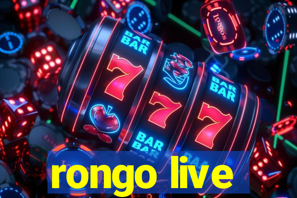 rongo live