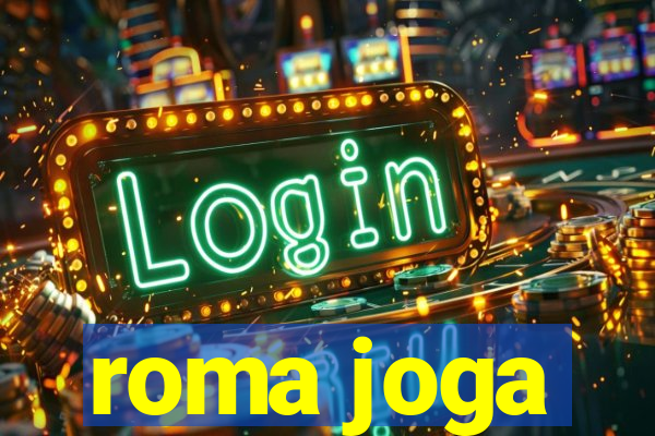 roma joga