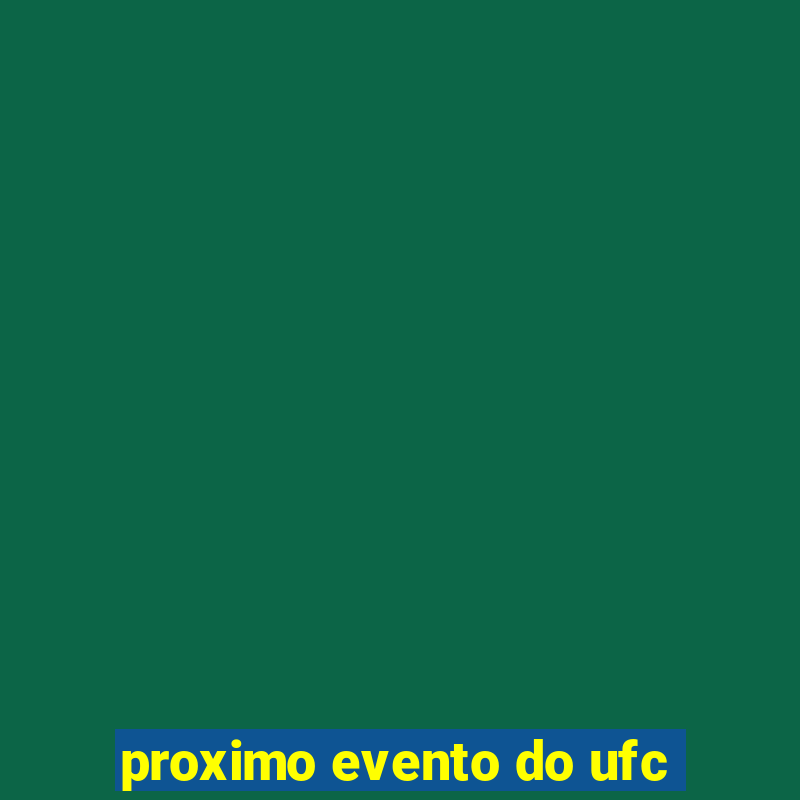 proximo evento do ufc