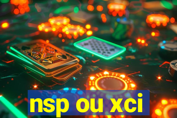 nsp ou xci