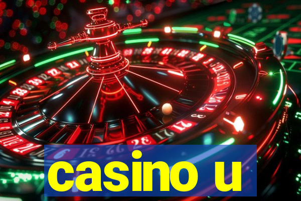 casino u