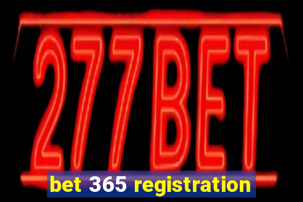 bet 365 registration