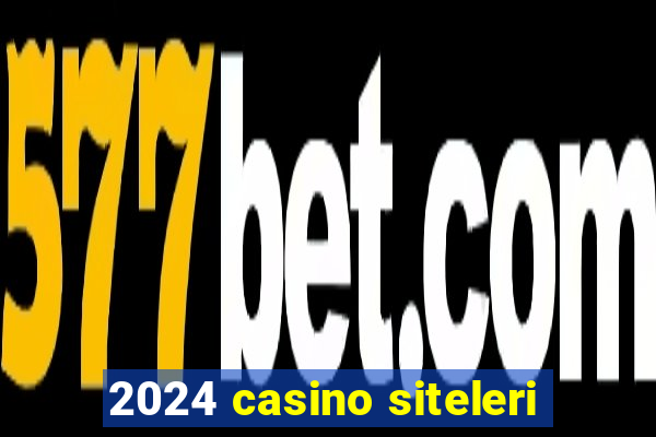 2024 casino siteleri