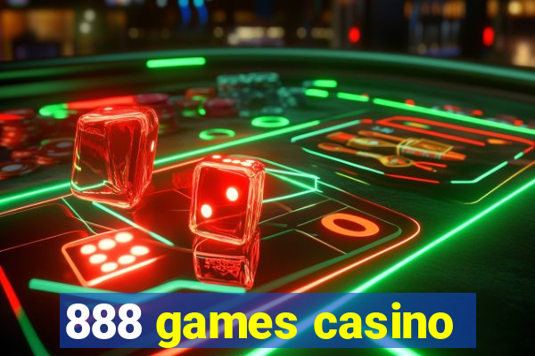 888 games casino