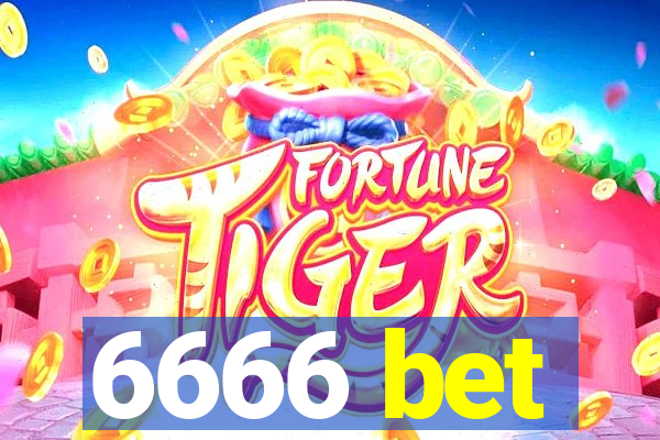 6666 bet