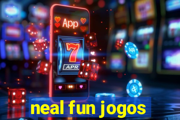 neal fun jogos