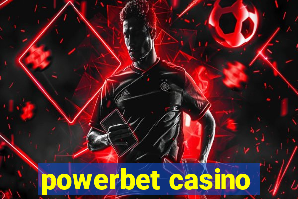 powerbet casino