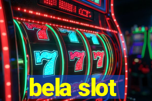 bela slot