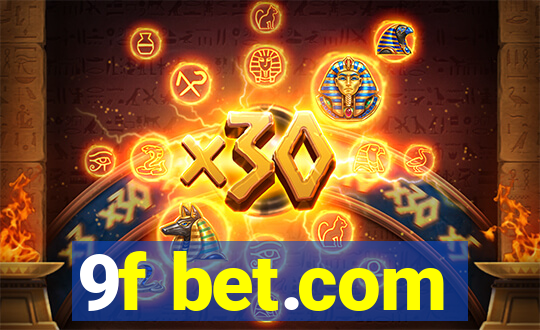 9f bet.com