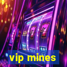 vip mines