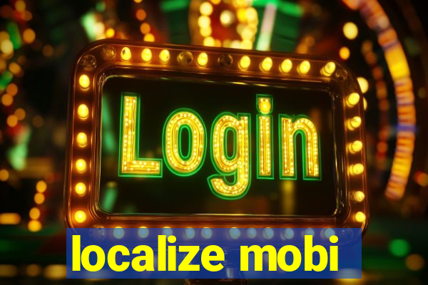 localize mobi