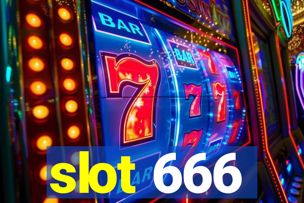 slot 666