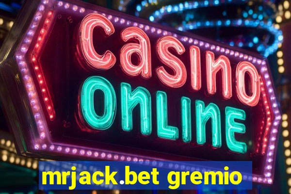 mrjack.bet gremio