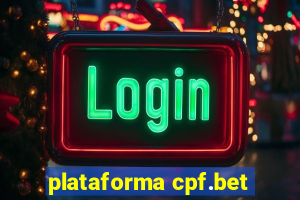 plataforma cpf.bet