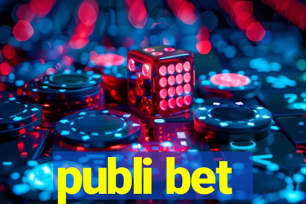 publi bet