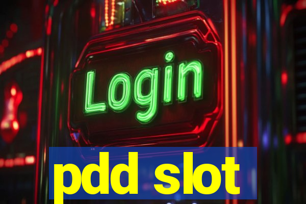 pdd slot