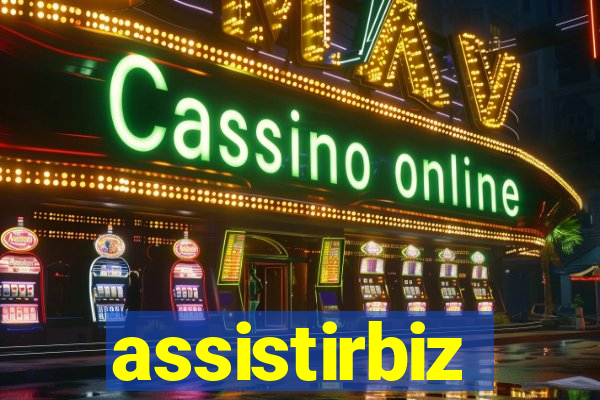 assistirbiz