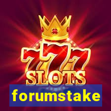 forumstake