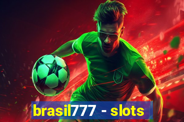 brasil777 - slots