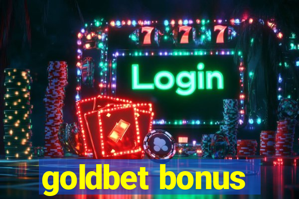 goldbet bonus