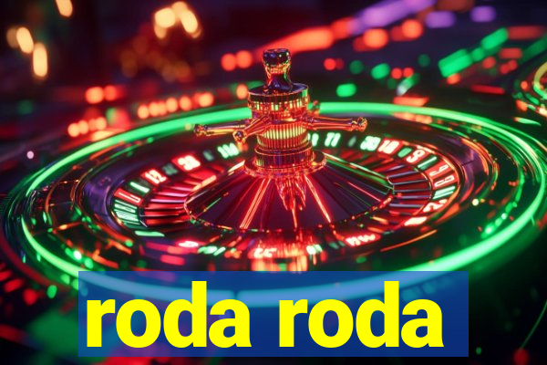 roda roda