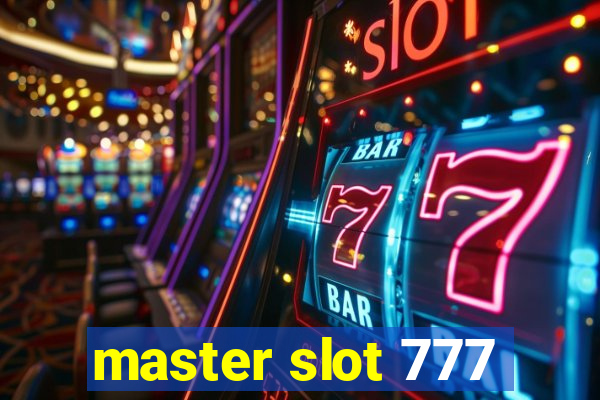 master slot 777