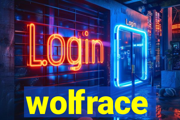 wolfrace