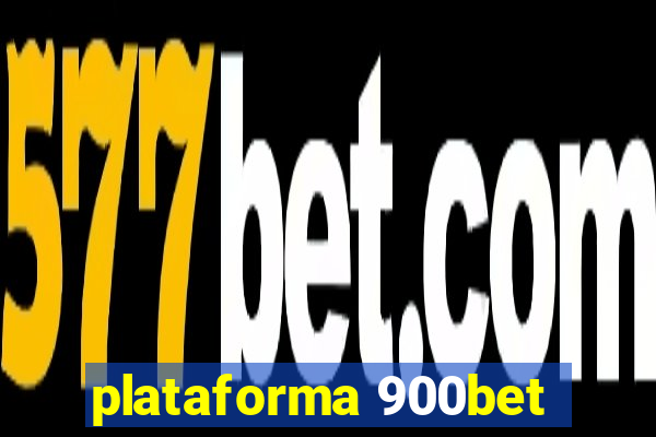 plataforma 900bet