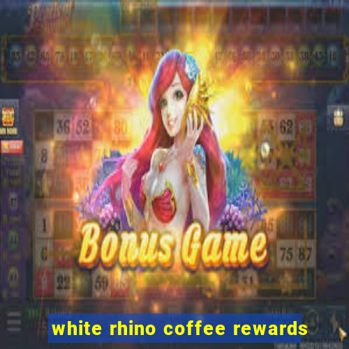 white rhino coffee rewards