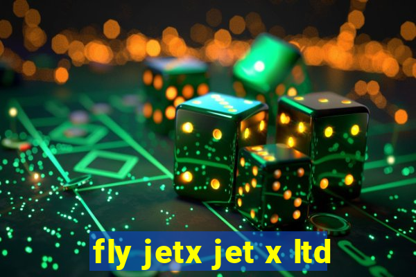 fly jetx jet x ltd