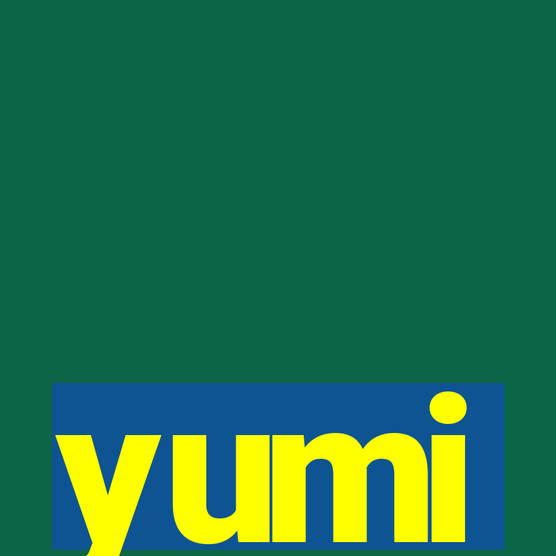 yumi