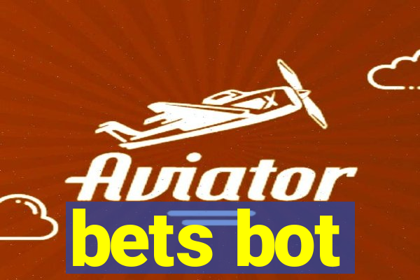 bets bot