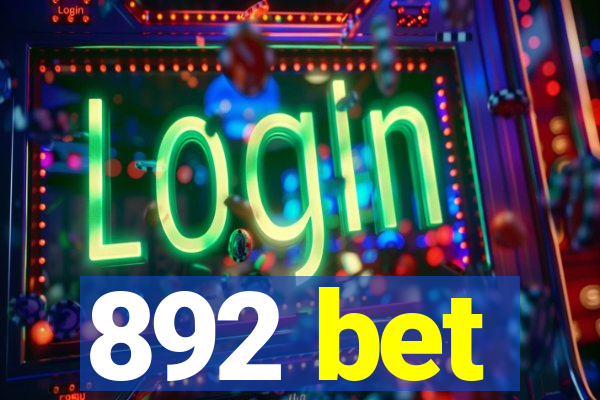 892 bet