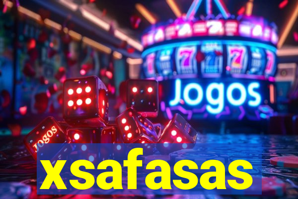 xsafasas