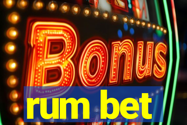 rum bet