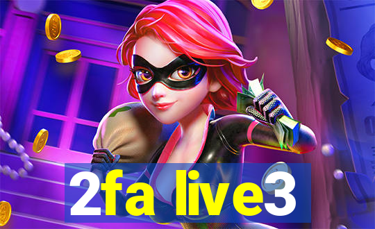 2fa live3